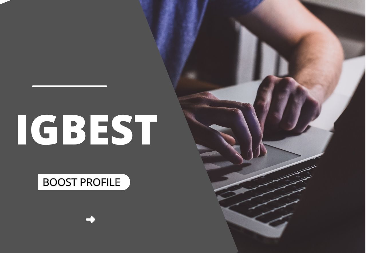 Boosting Your Online Presence with IGBest