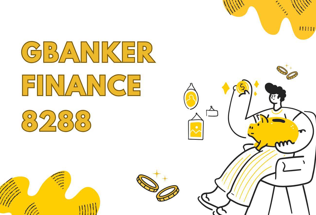 Gbanker Finance 8288: Revolutionizing Digital Financial Management